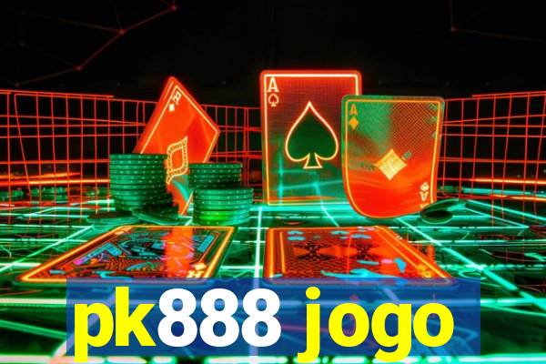 pk888 jogo